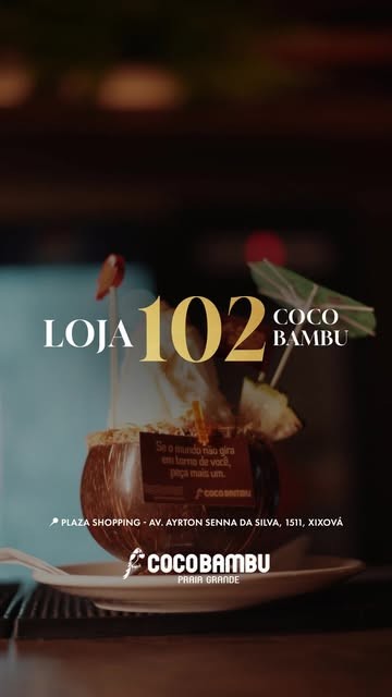 Loja 102 · Coco Bambu Praia Grande, no Plaza Shopping