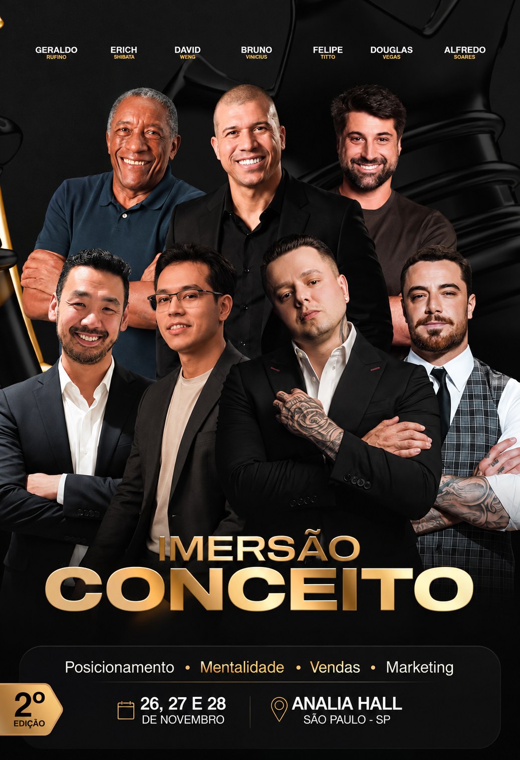 Imersão Conceito, 2ª edição, com Geraldo Rufino, Erich Shibata, David Weng, Bruno Vinícius, Felipe Titto, Douglas Viegas e Alfredo Soares. 26, 27 e 28 de novembro, Anália Hall, São Paulo.